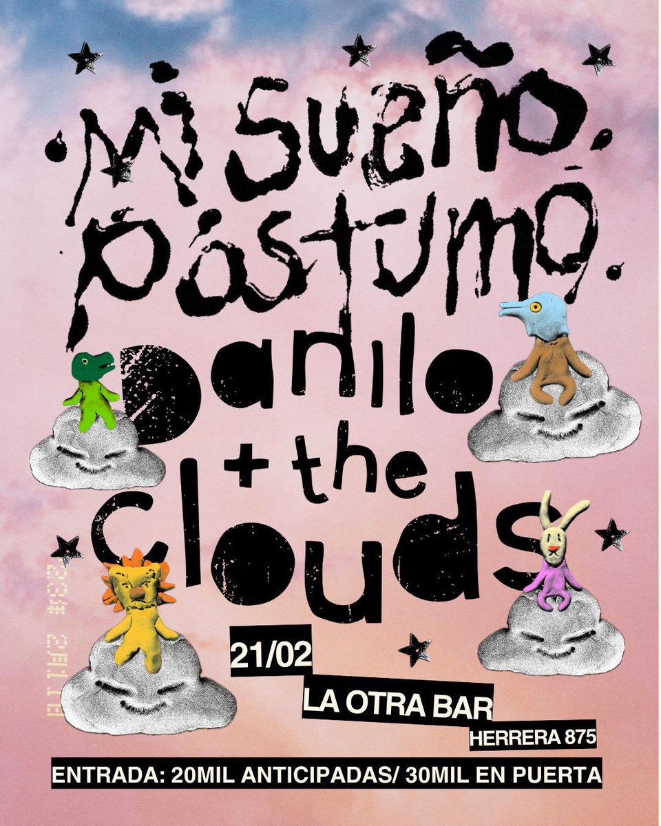 |🎸

Twink-led paraguayan bands ‘Mi Sueño Póstumo’ &amp; ‘Danilo + the clouds’ just announced an Asunción date, this February in La Otra Bar.