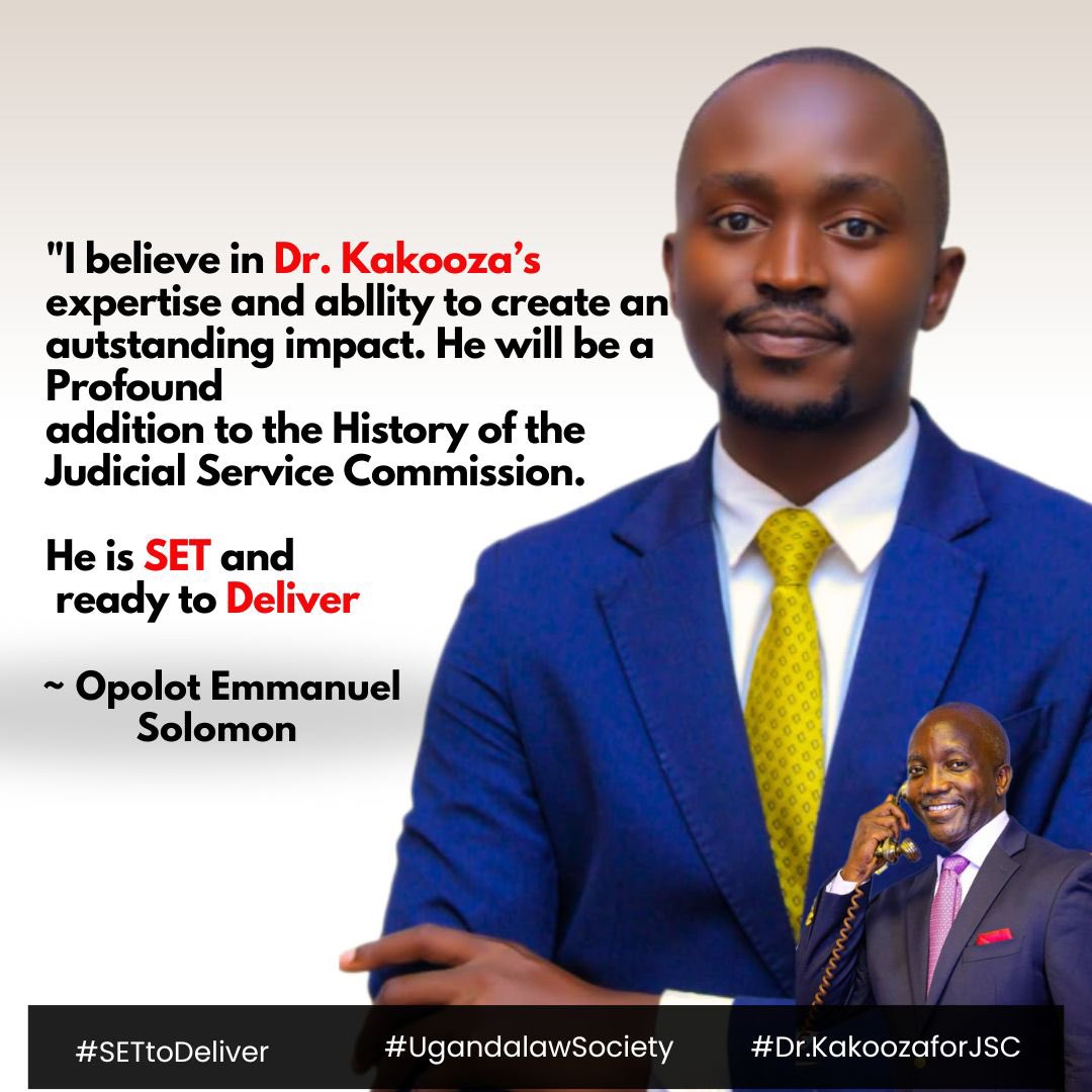 Ishmaelthehost's tweet image. Opolot Emmanuel Solomon believes in Dr. Kakooza’s expertise and his ability to make a lasting impact.

He notes that Dr. Kakooza’s contribution to the Judicial Service Commission will be profound.

Come elections, let’s all vote Dr. Kakooza.
#DrKakoozaforJsc || #SETtoDeliver.