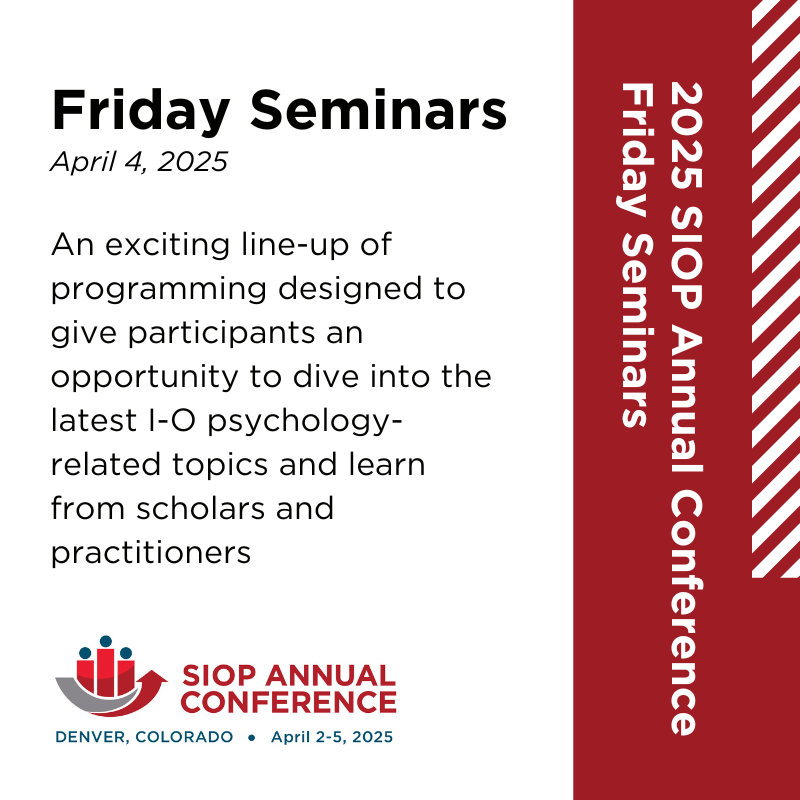 SIOPtweets's tweet photo. The SIOP Annual Conference Friday Seminars provide attendees with an opportunity to dive into the latest I-O psychology topics and learn from scholars and practitioners in the field. Six seminars are available in Denver in April!

https://t.co/qLBen3RXPa

#IOPsych #SIOP25 https://t.co/jG5tc1Py3F