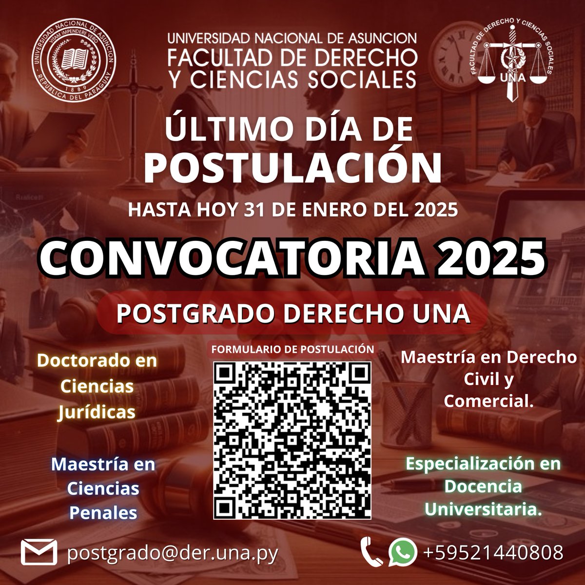 🚨 ¡Último Día de Postulación!🚨

🔗 Para postularte escanea el código QR o ingresa al siguiente link: [ goo.su/3QIXQ ]

contáctanos al  +595 21 440 808 /  WhatsApp: +595 21 440 804. / ✉️postgrado@der.una.py 

¡No esperes más y da el siguiente paso hacia tu futuro!