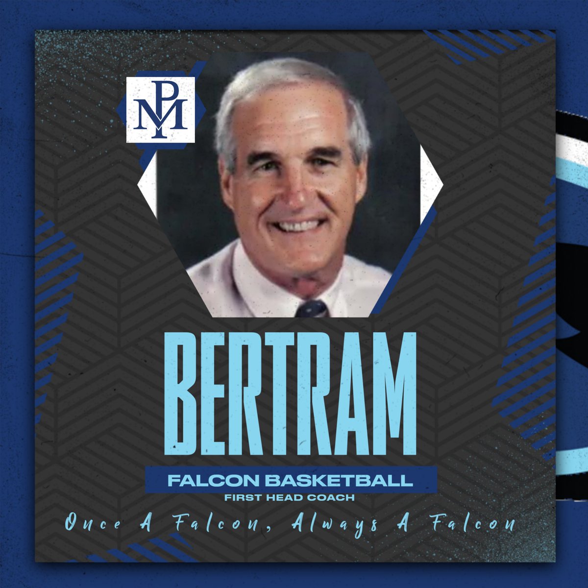 It is with a heavy heart we share the passing of our first head coach for Boys Basketball, David Bertram. His 1975-76 Team won the Sectional &amp; Regional Championship advancing to the Final 8..It was only the 3rd year of PMHS and that tournament run put the Falcons on the map.
