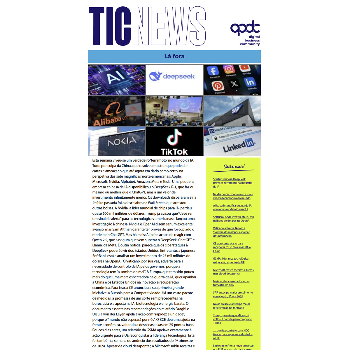 TIC NEWS | LÁ FORA | 27 jan a 31 jan

🎧🔊 Ouça aqui a TICNEWS spoti.fi/3WxB7yF

Saiba mais em apdc.pt/noticias/atual…

#APDC #Ticnews #digitalbusinesscommunity