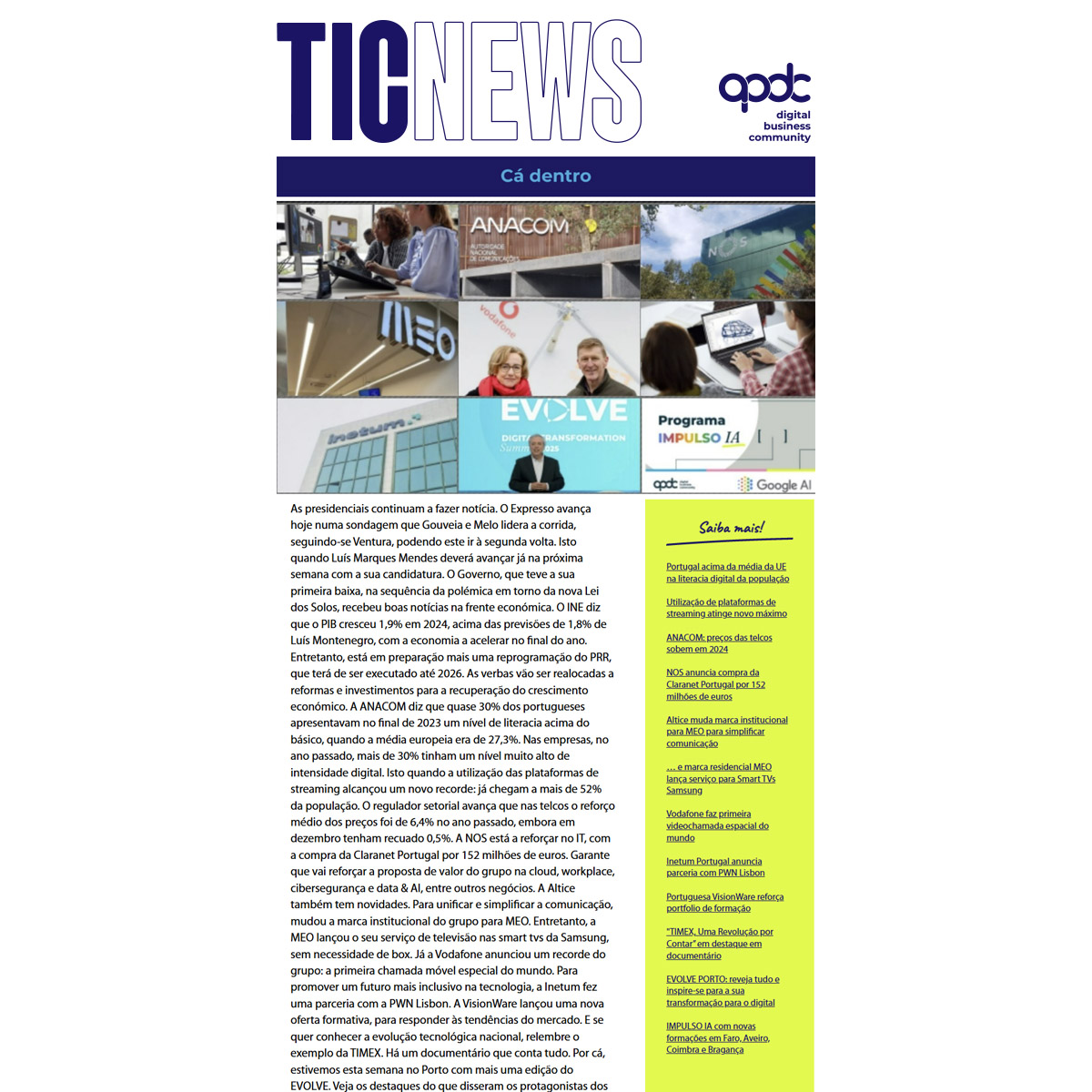 TIC NEWS | CA DENTRO | 27 jan a 31 jan

🎧🔊 Ouça aqui a TICNEWS spoti.fi/3WxB7yF

Saiba mais em apdc.pt/noticias/atual…

#APDC #Ticnews #digitalbusinesscommunity