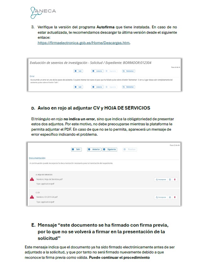 📢En la sede electrónica de ANECA en la que se presentan las solicitudes de #Sexenios de #Investigación se ha publicado este documento de ayuda para la resolución de incidencias técnicas
#Sexenios2024
👇
