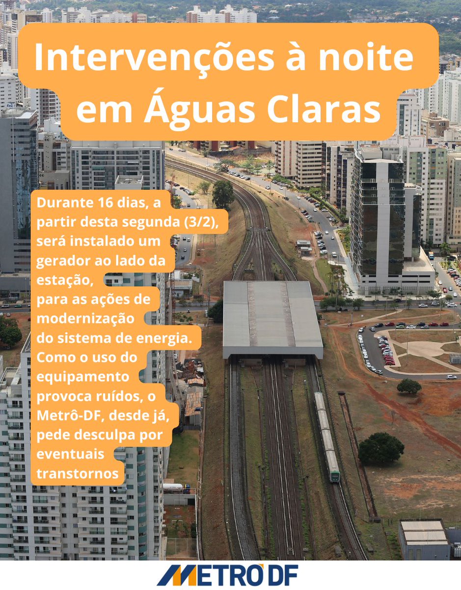 metrodfoficial's tweet image. O Metrô-DF informa que, a partir desta próxima segunda (3), realizará intervenções na Subestação Retificadora nº 9 - localizada nas proximidades da Estação Águas Claras - dando prosseguimento às obras de modernização do sistema de energia. 
#modernizacao #sistemasdeenergia