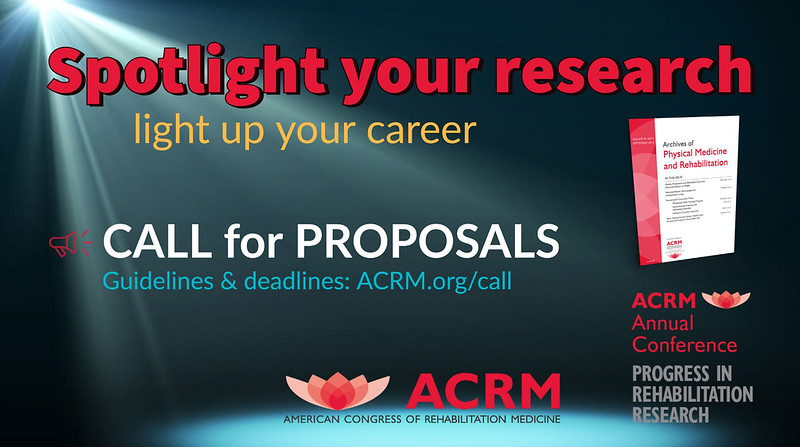 #ACRM2025 Call for Proposals WAVE 2 IS OPEN
Get your proposal in now
Looking for symposium, instructional course, scientific paper or posters
LaunchPad applications open too
Go to
conference.acrm.org/call-for-propo…
#rehabilitation #neurorehabilitation #physiatry