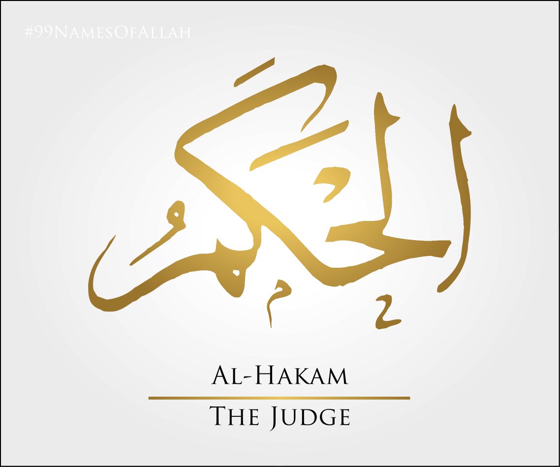 thenamesofallah's tweet photo. 28 DAYS UNTIL RAMADAN - Al-Hakam - The Judge - #AlHakam #99namesofallah #muslimproblems #alhamdulillah #halal #namesofallah https://t.co/MlbLcZhCgo