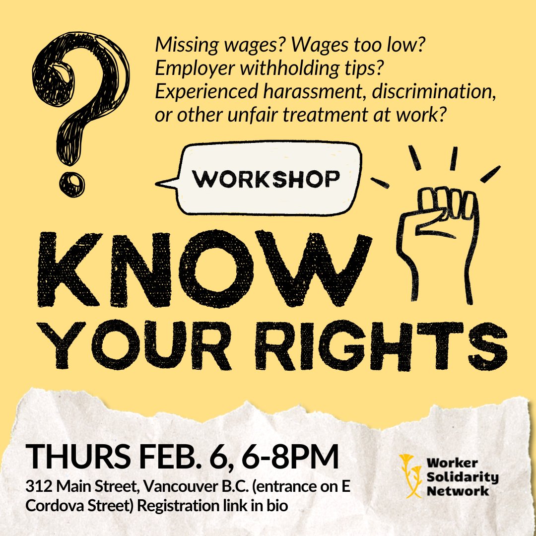 Missing wages? Employer withholding tips? WSN is hosting an in-person Know Your Rights workshop on this February 6 at 6-8pm. All welcome! Sign up here: actionnetwork.org/events/wsns-kn…