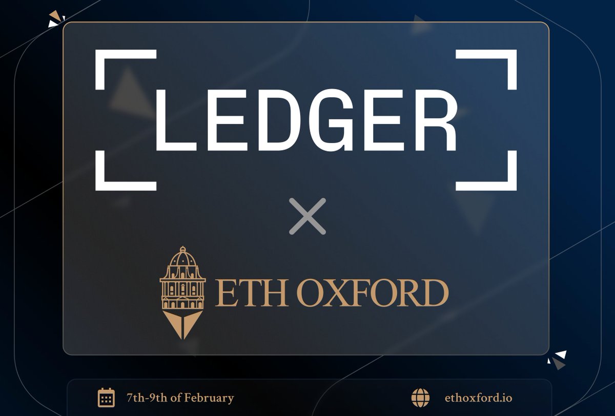 We're proud to announce <a href="/Ledger/">Ledger</a> as the Official Hardware Wallet of ETH Oxford🤝

Join their workshop at ETH Oxford to receive a free Ledger Nano X 

February 7-9 🦾