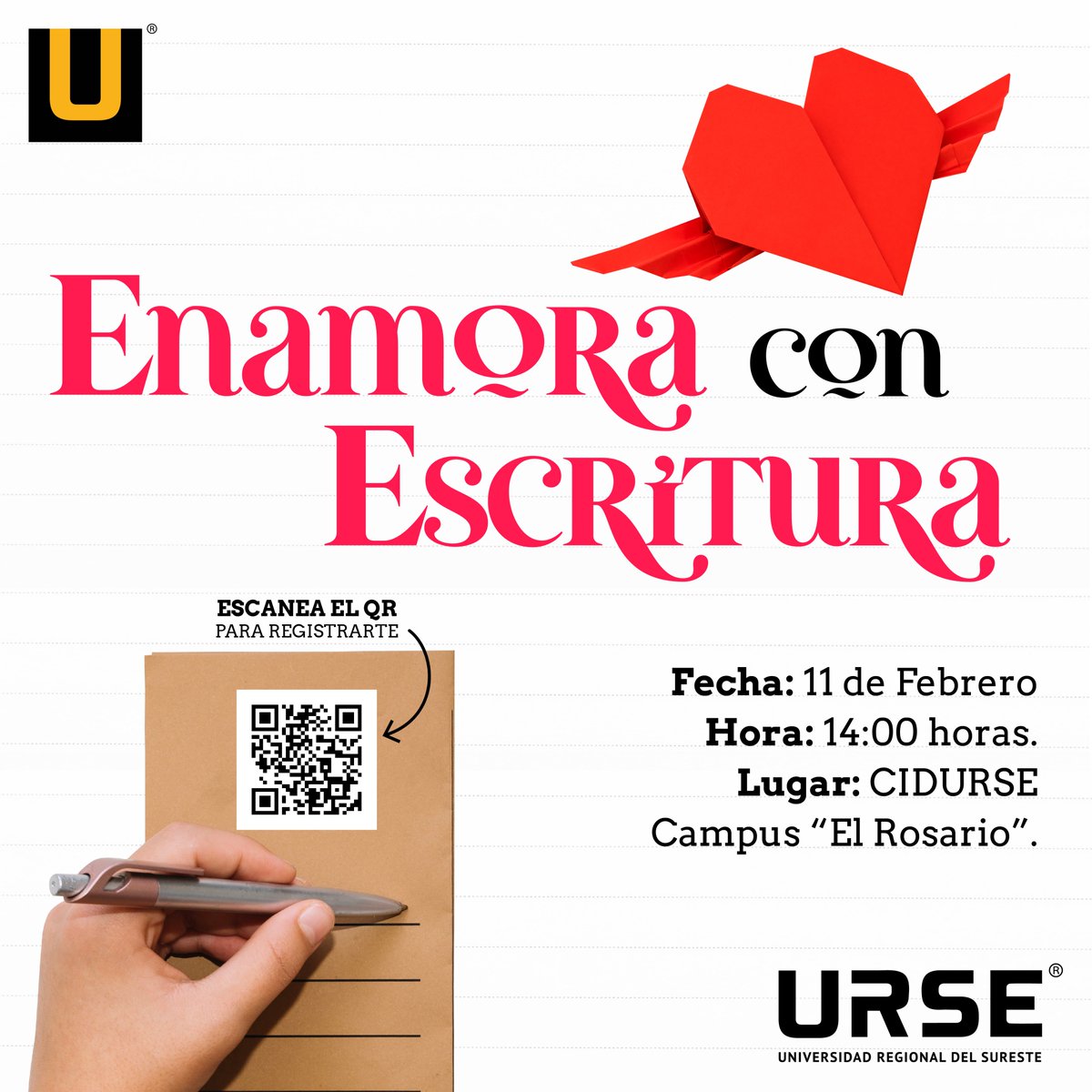 #FamiliaURSE ¡Enamora con la Escritura! 
Taller especial para todos los amantes de las palabras. 

Este 11 de febrero, te invitamos a un taller único. Descubre cómo la escritura puede ser una poderosa herramienta para expresar tus emociones. 

#URSEOaxaca
#TallerDeEscritura