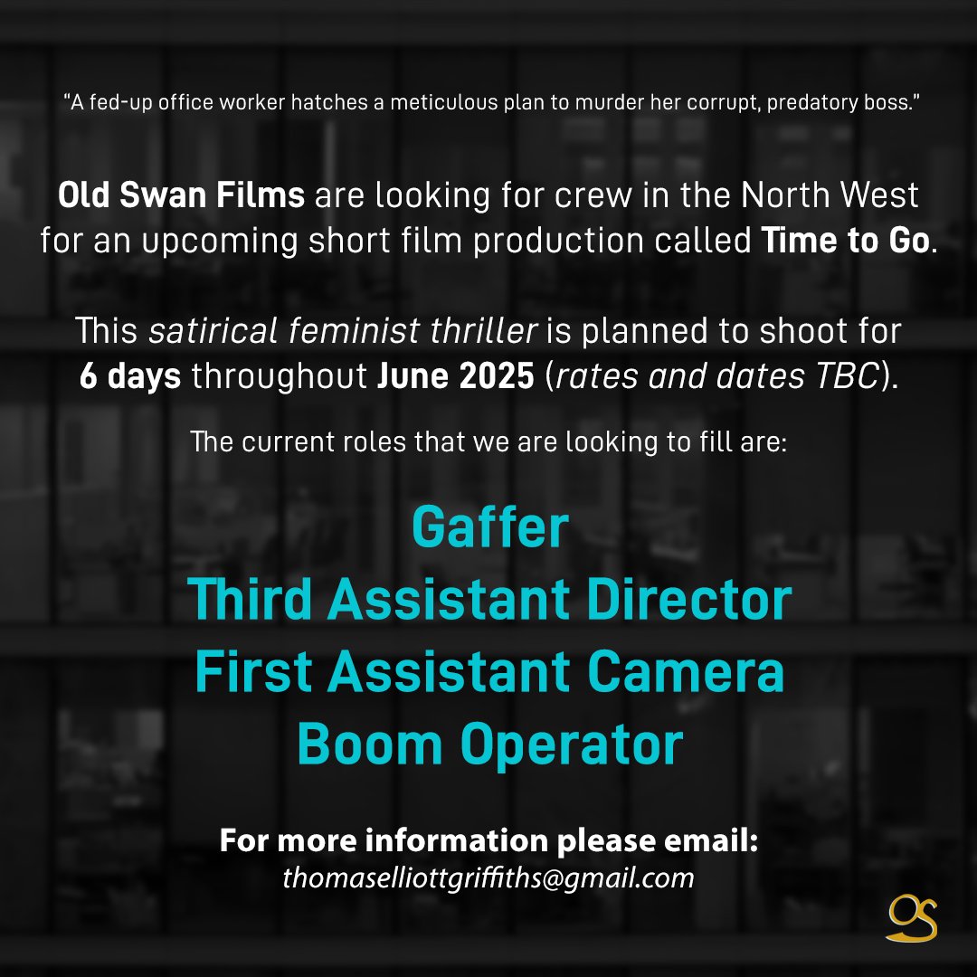 Thomas Elliott Griffiths (@thomaselliottg) on Twitter photo Old Swan Films (<a href="/OldSwanFilms/">Old Swan Films</a>) are looking North West based crew members for our upcoming short film production: 'Time to Go'.
This satirical feminist thriller is planned to shoot for six days throughout June 2025 (rates and dates TBC).
All RTs appreciated x Old Swan Films (<a href="/OldSwanFilms/">Old Swan Films</a>) are looking North West based crew members for our upcoming short film production: 'Time to Go'.
This satirical feminist thriller is planned to shoot for six days throughout June 2025 (rates and dates TBC).
All RTs appreciated x