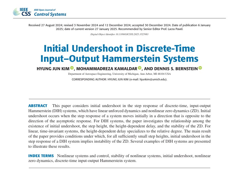 IEEE_OJCSYS's tweet image. Title: Initial Undershoot in Discrete-Time Input–Output Hammerstein Systems
Authors: Hyung Jun Kim; Mohammadreza Kamaldar; Dennis S. Bernstein
Date: 6 Jan 2025
Link: ieeexplore.ieee.org/document/10824…
#nonlinearsystems #initialundershoot #aerodynamics