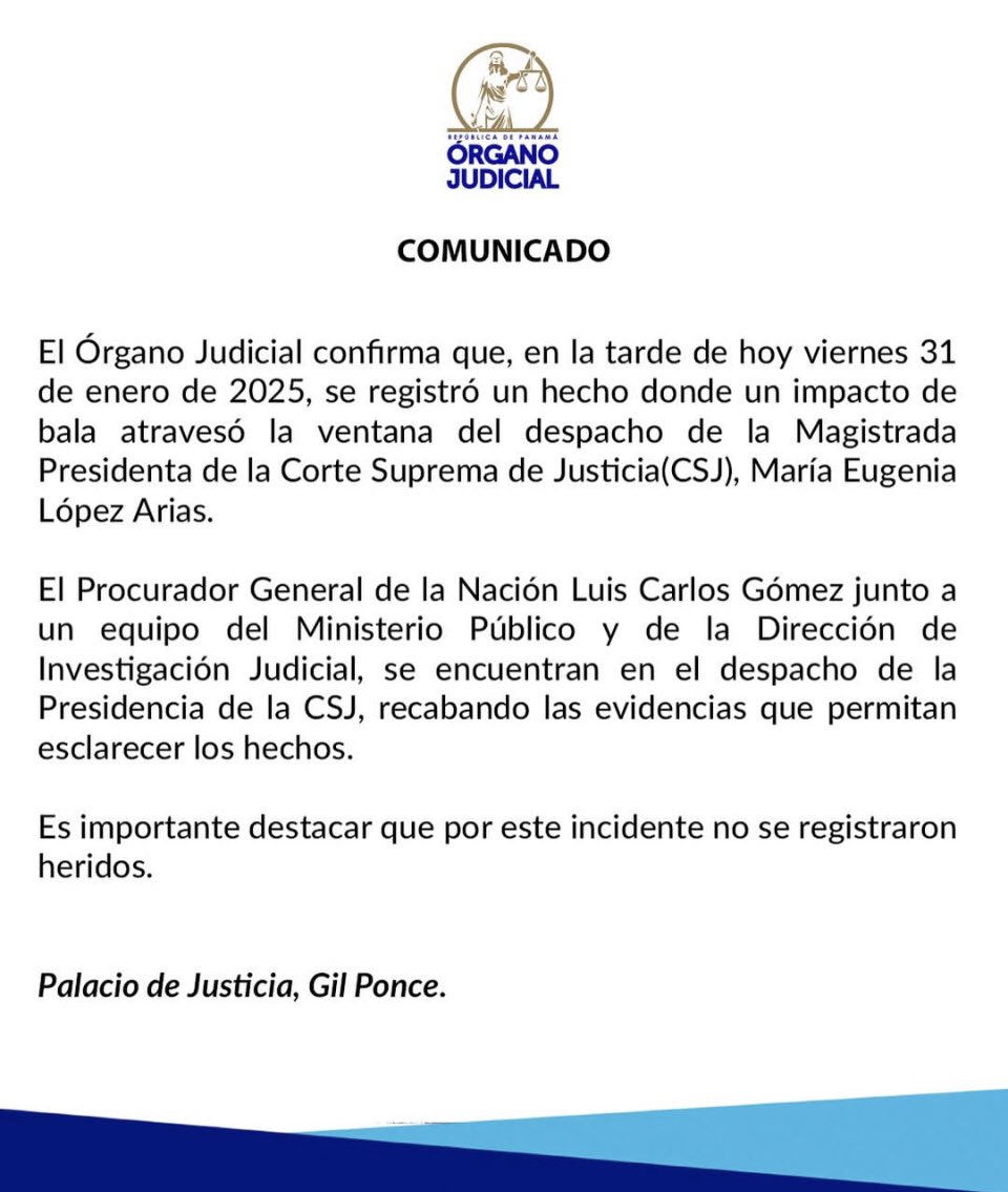 Confirmado, disparan contra despacho de la magistrada, presidenta de la Corte Suprema de Justicia