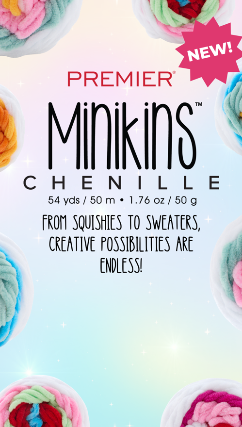 SaraSachCrochet's tweet photo. PREMIER YARN NEW YARN RELEASE - Minikins CHENELLE - 12 colors
100% Polyester - 1.76oz/50g, 54yds/50m - #6 Super Bulky
CLICK MY PREMIER YARN LINK TO SEE THEM ALL - https://t.co/bYwsgYu7Uv
#premieryarn #newyarn #minikins #makeitpremier https://t.co/GT1uzzN9Cx