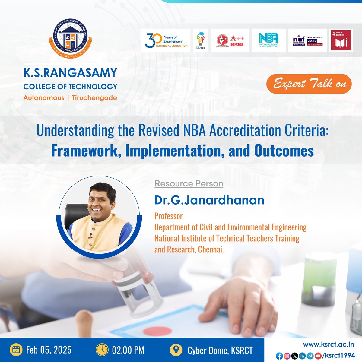 ksrct1994's tweet image. K.S.Rangasamy College of Technology is hosting an Expert Talk on "Understanding the Revised NBA Accreditation Criteria: Framework, Implementation, and Outcomes" on Feb 05, 2025, 02:00 PM to 04:00 PM at Cyber Dome.

#ksrct1994 #ExpertTalk #OutcomeBasedEducation
#NBA #Accreditation