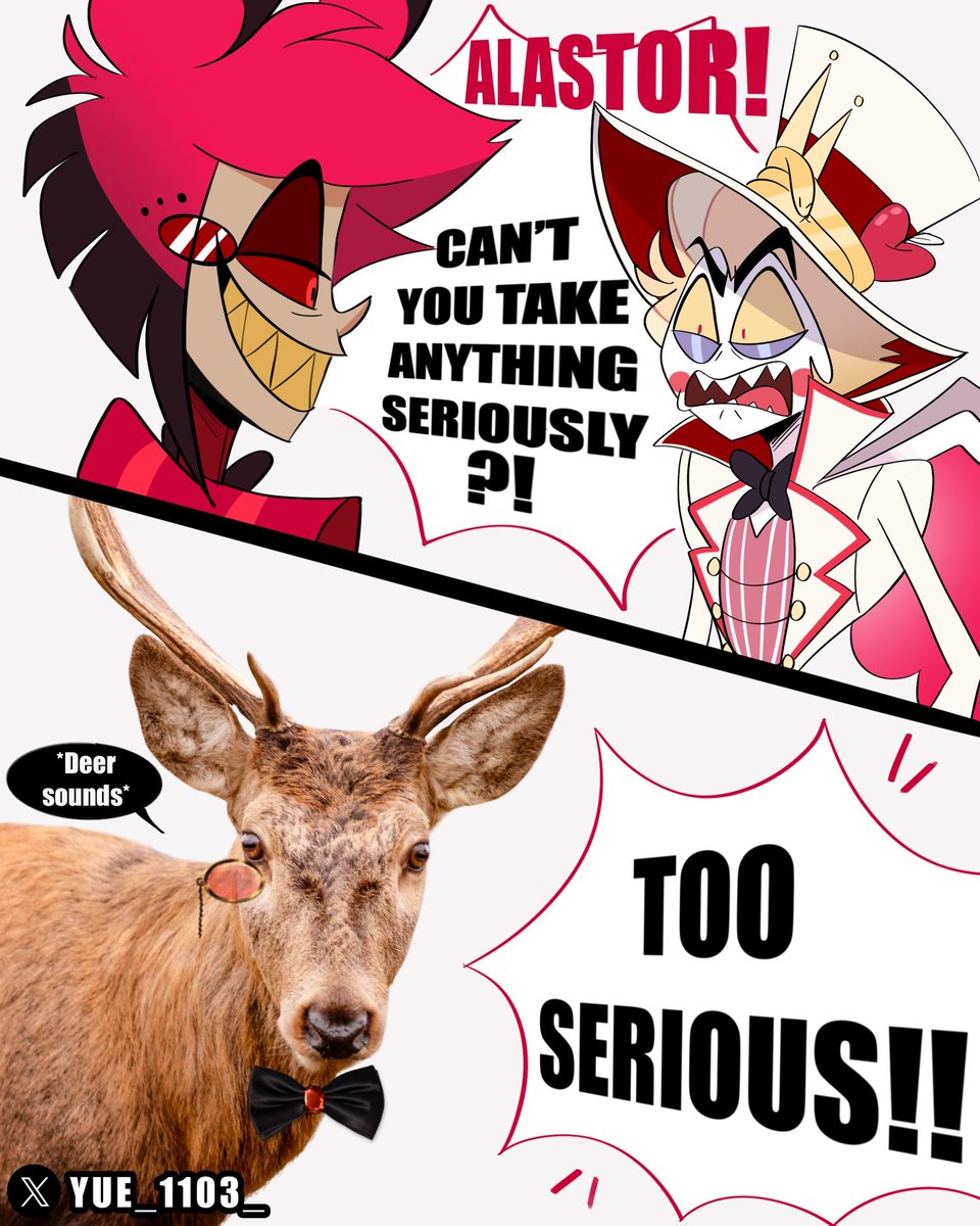 Yue_1103_'s tweet photo. Hahahaha 🤣🦌🙌🏼
Take Lucifer seriously, Alastor! 

#alastor #lucifer #LuciferMorningstar #HazbinHotel #radioapple ? Hazbin hotel meme Alastor https://t.co/rhnvvAG7RL