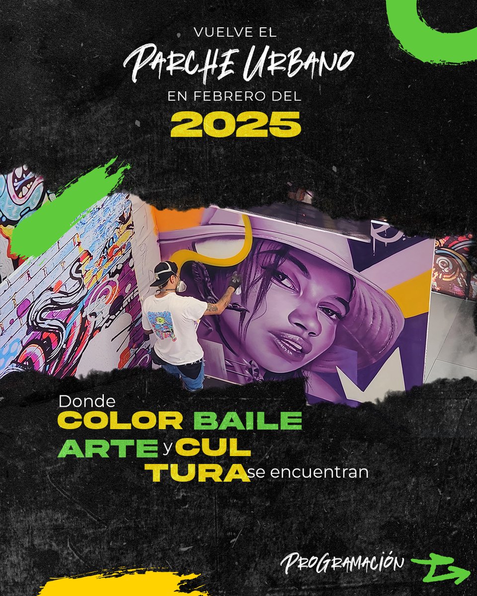 ccfundadores's tweet photo. ¡El Parche Urbano Fundadores regresa con toda la energía este febrero! 

 Programación
 1 FEB - Break Dance 🕺🔥
 8 FEB - Graffiti en Vivo 🎨✨
 15 FEB - Desfile Urbano 🏙️💥
 22 FEB - Batalla de Freestyle 🎶⚡
 Donde el color, el baile, el arte y la cultura se encuentran. https://t.co/4sbC5cdqR5