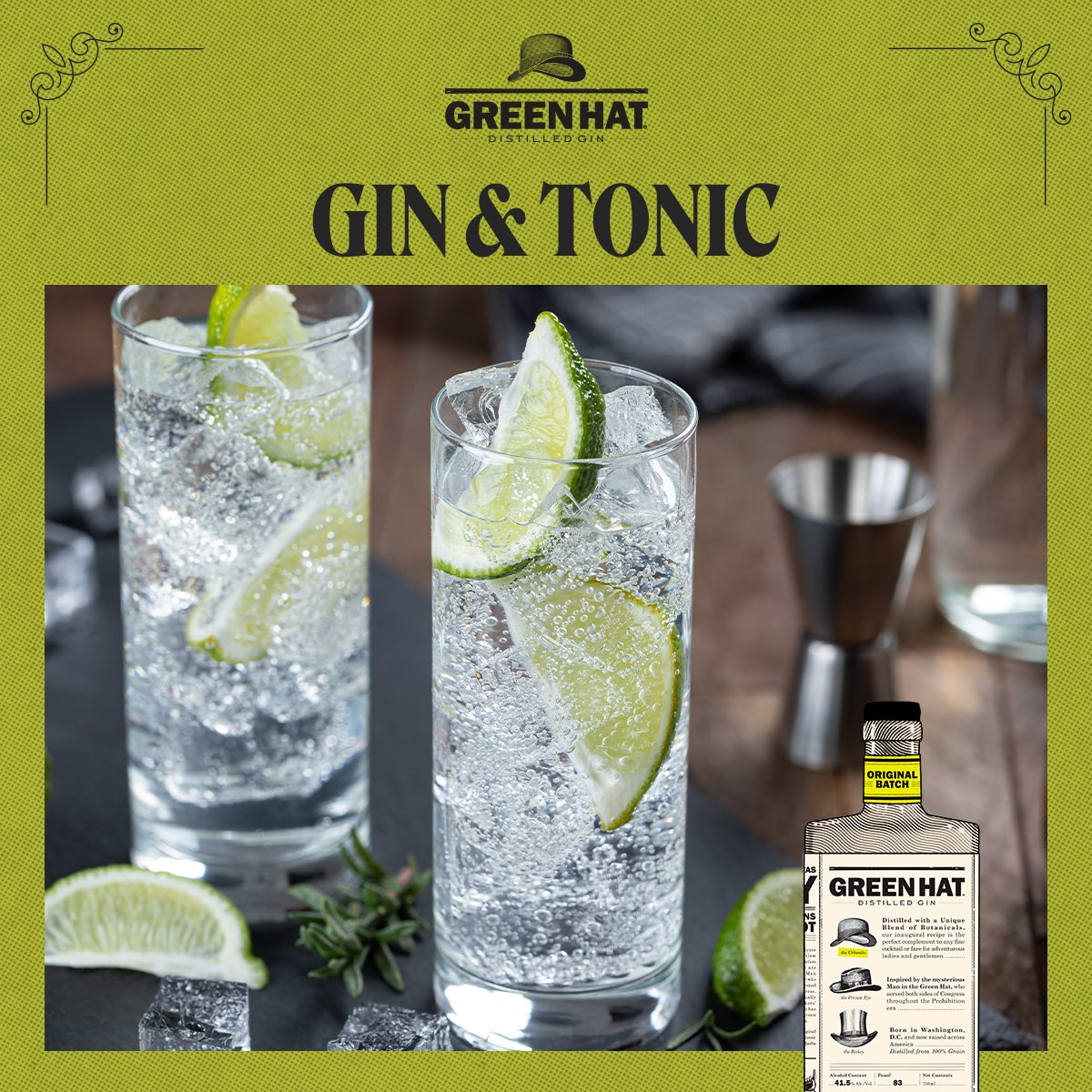 Upgrade your next G&amp;T with the citrus and floral-forward flavors of the award-winning Green Hat Gin.

Ingredients:
2 oz Green Hat Gin
4 oz tonic water 
Lime wedges for garnish