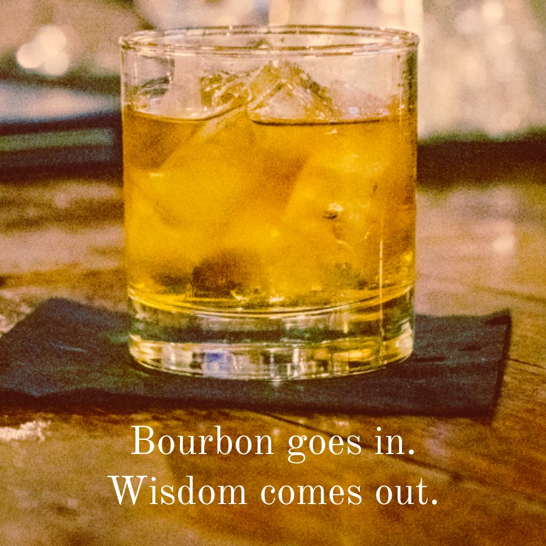 You're welcome. #bourbonsbistro #bourbonfunny #whiskeywisdom
