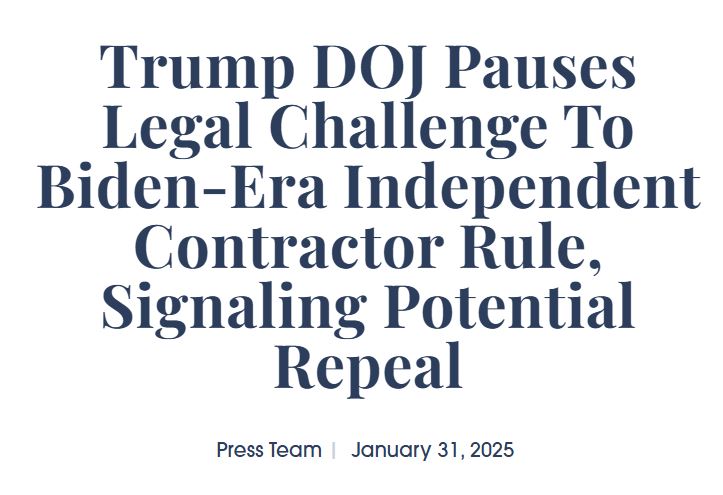 “It is excellent news that the United States Department of Labor under President Donald J. Trump plans to roll back the Biden Independent Contractor final rule. Independent professionals, small businesses, and franchisers had great hope with the election of President Trump that