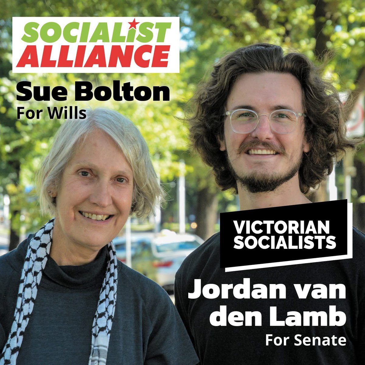 FEDERAL ELECTION ANNOUNCEMENT - In the electorate of Wills Victorian Socialists will be supporting the campaign of Sue Bolton from the Socialist Alliance. Socialist Alliance call for VOTE 1 Victorian Socialists Senate ticket headed by Jordan van den Lamb.