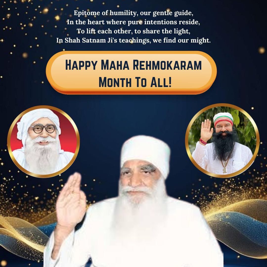 Guri146191's tweet photo. To teach everyone the lesson of brotherhood, Shah Satnam Ji Maharaj took over the Guru Gaddi of Dera Sacha Sauda in this holy month. As per the inspiration of Saint Dr MSG Insan, people will do works for the welfare of the society while celebrating this
#MahaRehmokaramMonth. https://t.co/NyzYEFSJtm