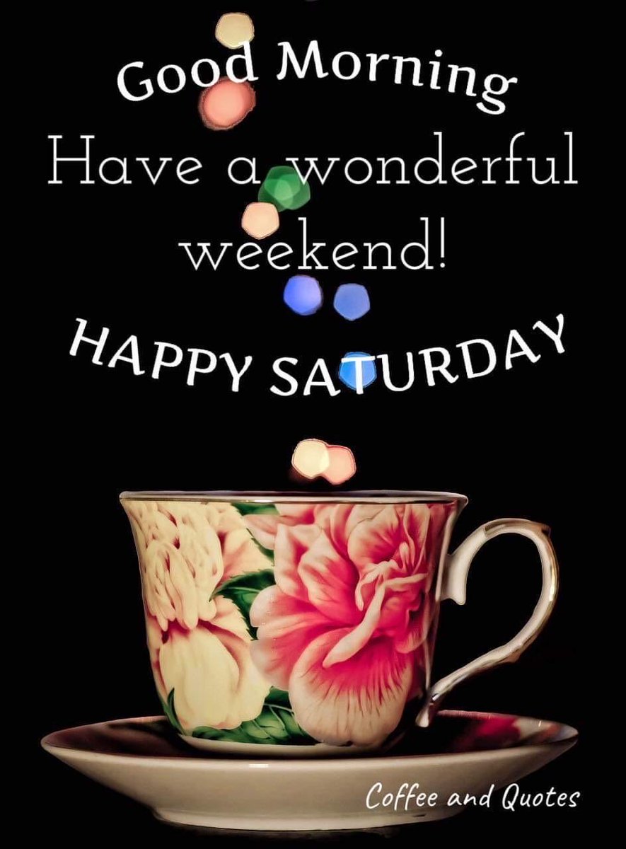 Good morning dear friends. Have a wonderful and blessed weekend., image size:885x1200