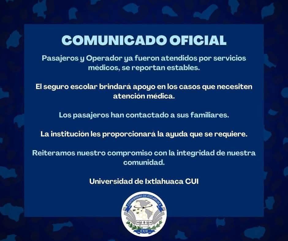 Univ_Edomex's tweet image. Tras el #accidente en la carretera Ixtlahuaca-Atlacomulco, donde un camión del #CUI estuvo involucrado, la Universidad de Ixtlahuaca informó que los estudiantes y el operador heridos ya reciben atención médica. 🏥 

La institución garantiza apoyo en su recuperación. 🚑

Imagen:…