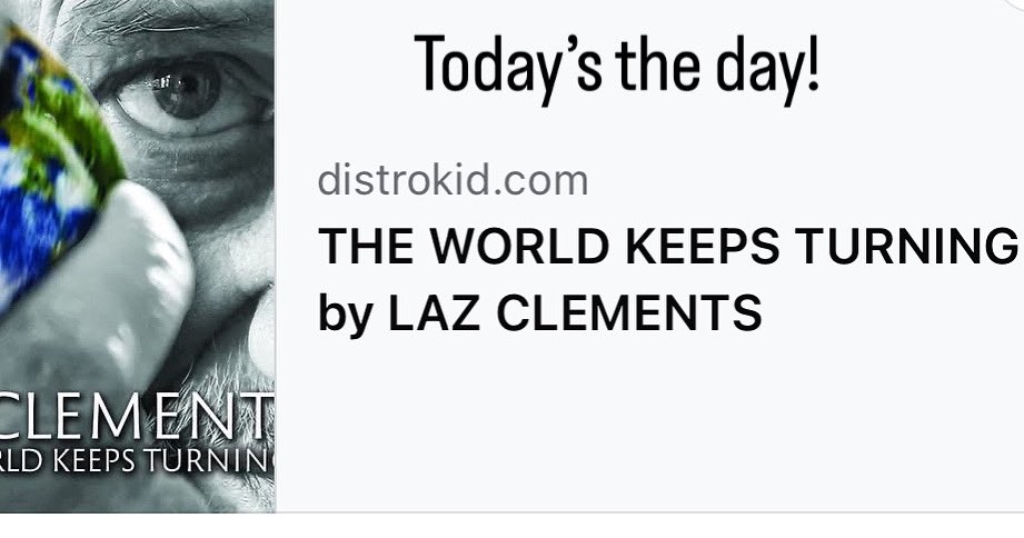 Announcing the release of 
‘THE WORLD KEEPS TURNING’
by Laz Clements. I had the great pleasure to play on, produce, engineer and mix this 
great collection of music in my Blue Door 
Studio, under my Giant Records label. Available to stream NOW - 
open.spotify.com/album/1D1MZjAp…