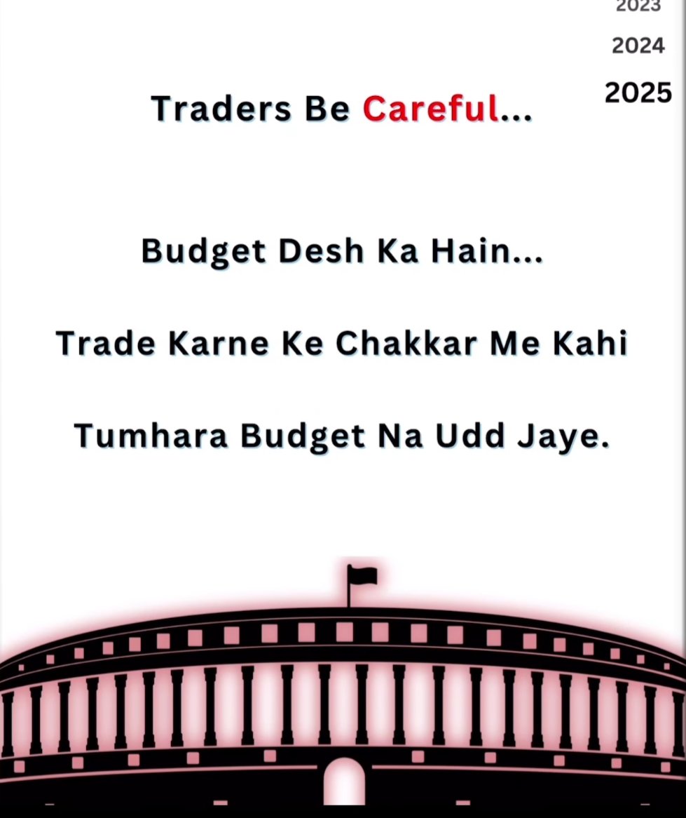 patel_sameer_'s tweet photo. Rraders Be Careful.....

#UnionBudget
#UnionBudget2025
#Budget
#StockMarket 
#Budget2025 https://t.co/u3zEnfy56U