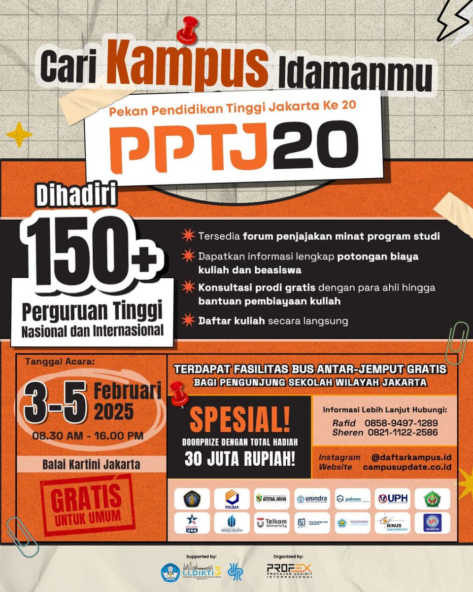 ✨ PEKAN PENDIDIKAN TINGGI JAKARTA KE 20 - JAKARTA CAMPUS UPDATE 2025 ✨

📢 Khusus buat kamu, siswa SMA kelas 3! Lagi cari kampus impian? Wajib banget datang ke event ini.

📲 Info lebih lanjut:
📞 0858-9497-1289 / 0821-1122-2586
📩 <a href="/campusupdate/">Campus Update</a>.event