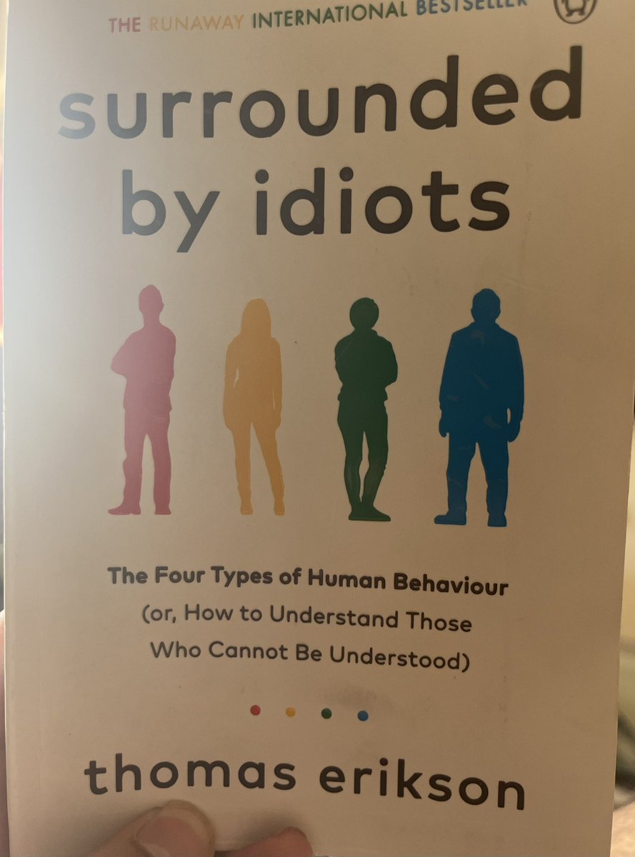 rajesh_ve's tweet image. Finished reading &quot;Surrounded by Idiots&quot; by Thomas Erikson is a fascinating exploration of human behavior, communication, and personality types. It categorizes people into four distinct color-coded types: Reds,Yellows , Greens and Blues