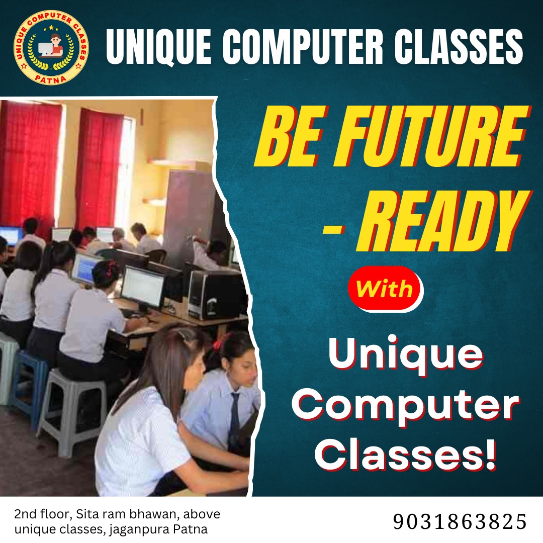 uniquecomputer0's tweet image. 🚀 Enhance your skills &amp;amp; be future-ready with Unique Computer Classes! 💻📚 Learn from experts and stay ahead in the digital world.

#UniqueComputerClasses #LearnAndGrow #ComputerSkills #FutureReady #DigitalLearning #PatnaEducation #SkillDevelopment