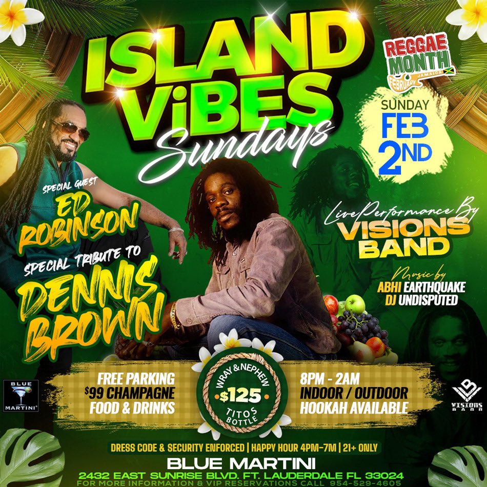 ReggaeGlobalEnt's tweet image. Feel the island vibes! 🌴🎶 Join us on Sunday, February 2nd at Blue Martini, Fort Lauderdale, for a special tribute to Dennis Brown featuring Ed Robinson and a live performance by Visions Band!

🔥 Music by: Abhi Earthquake &amp;amp; DJ Undisputed
🍾 $99 Champagne | $125 Wray &amp;amp; Nephew