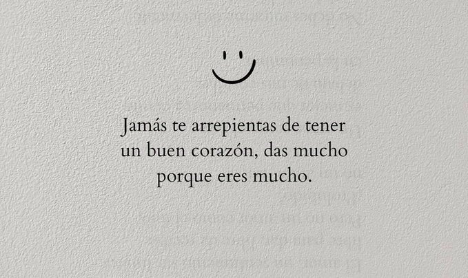 la vida te recompensará.
