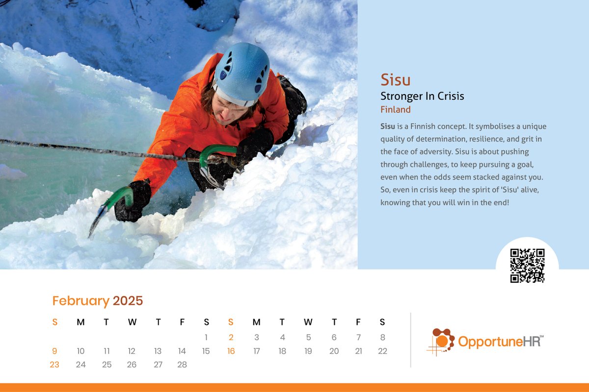 Opportunehrms's tweet image. This month's theme for our calendar is a powerful Finnish concept: Sisu!

The spirit of Sisu reminds us to remain steadfast and believe that defeat is temporary and that we can overcome obstacles.

#OpportuneHR #FebruaryEdition #Sisu