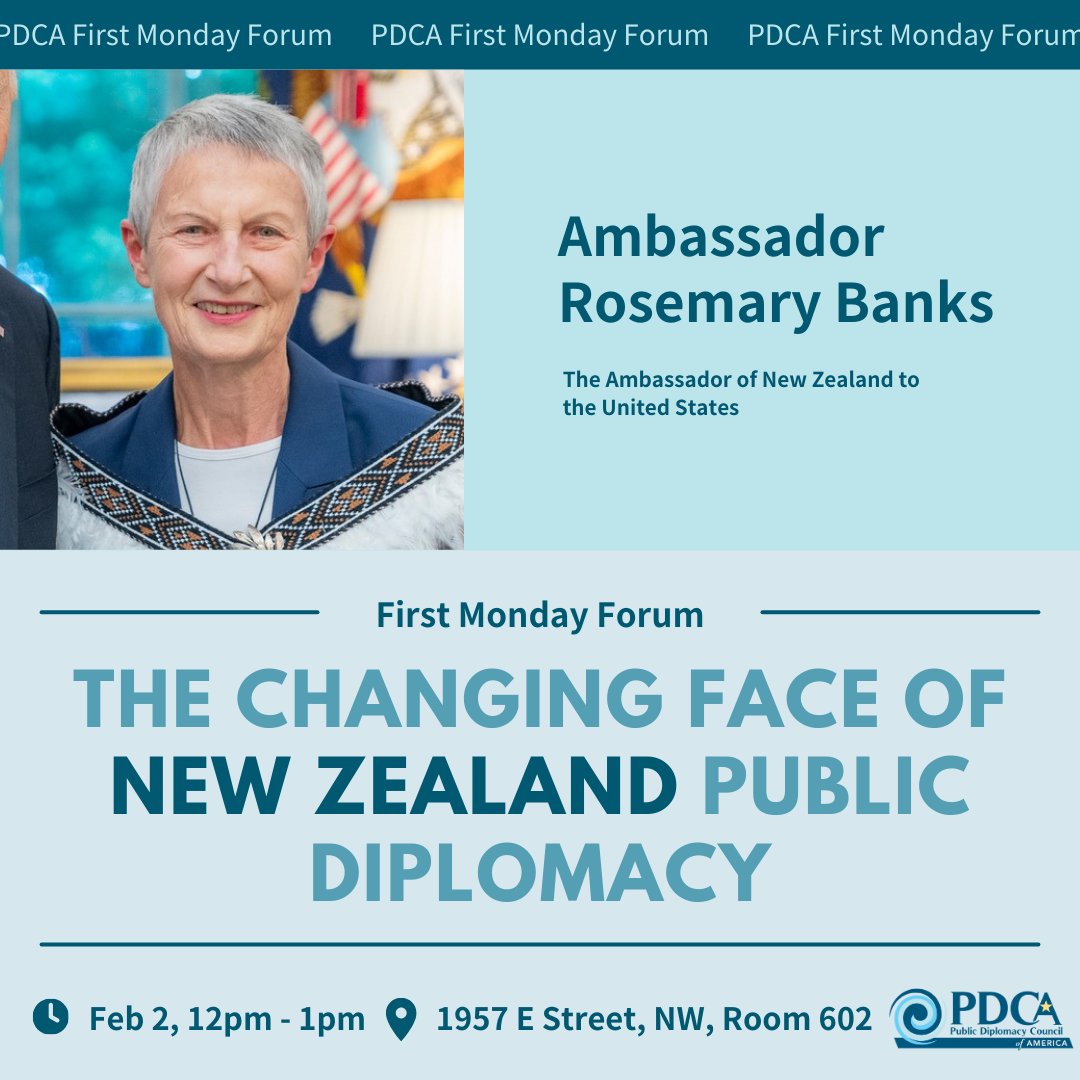 🌏 Ambassador Rosemary Banks, the current Ambassador of New Zealand to the United States, is going to share her experience marshaling PD programs while exploring the different dimensions of New Zealand’s PD.

Join us on February 3rd! RSVP here: publicdiplomacy.org/news_manager.p…