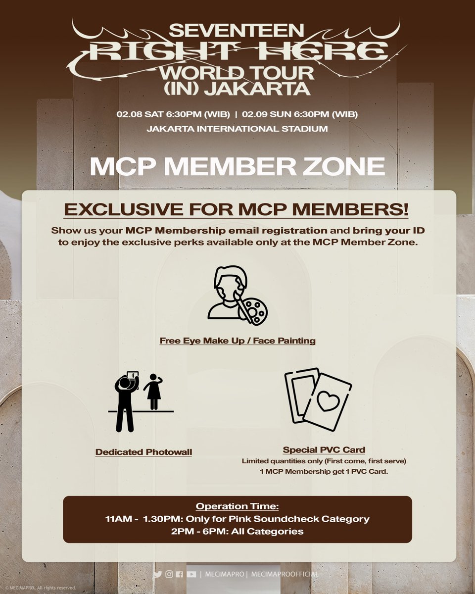 mecimapro's tweet image. #SVT_RIGHT_HERE_IN_JAKARTA - MCP MEMBER ZONE.
Exclusive benefits are set at the concert venue for MCP Members! Make sure to stop by the MCP Member Zone to enjoy these perks.
‼️ PVC Card only available at limited quantity!
-
🔗: bit.ly/seventeenright…
#SEVENTEEN #세븐틴…