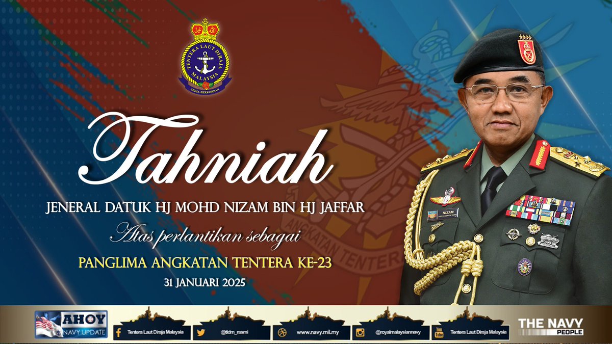 tldm_rasmi's tweet photo. Panglima Tentera Laut dan seluruh warga Navy People mengucapkan setinggi-tinggi tahniah kepada Jeneral Datuk Hj Mohd Nizam bin Hj Jaffar di atas pelantikan sebagai Panglima Angkatan Tentera ke-23.

#NavyWishes https://t.co/AkXuqZ6w4d