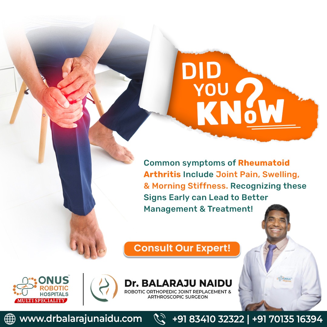 Dr_BalrajuNaidu's tweet image. &quot;Do You Have Joint Pain, Swelling, or Stiffness? 🤕

At Onus Robotic Hospitals, our experts provide advanced diagnosis and cutting-edge robotic treatment for better mobility and pain relief.

Take the first step towards healthy joints and a pain-free life! 🏥💙