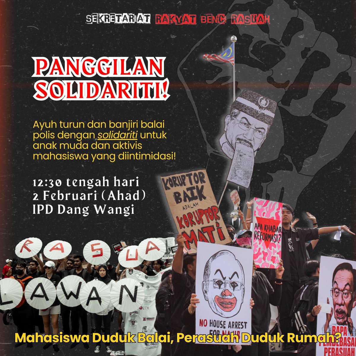 📢 PANGGILAN SOLIDARITI! 📢

Ketika mahasiswa berani bersuara menentang rasuah, mereka diancam dan diintimidasi. Kita tidak boleh berdiam diri ✊🔥

Bersama, kita pertahankan hak untuk berhimpun &amp; bersuara. Ayuh turun dan tunjukkan solidariti!

1/2