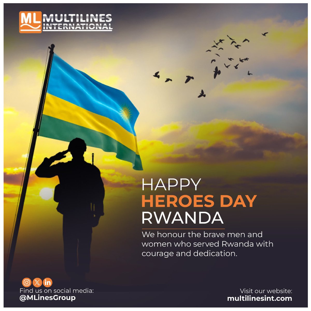 MLinesGroup's tweet photo. Happy Heroes Day, Rwanda 🇷🇼
Today, we honor the courageous men and women whose sacrifices have shaped the nation’s legacy. Their bravery inspires us all to work towards a brighter, united tomorrow.
#HeroesDay #Rwanda #Multilines https://t.co/7WIU4PGuxY