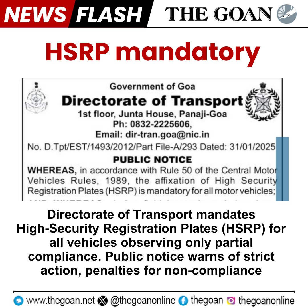 thegoanonline's tweet photo. #HSRP mandatory
#Goa #BreakingNews #RegistrationPlates https://t.co/C5FQOFVg1E
