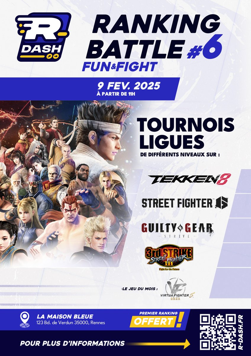 R-Dash (@rdashasso) on Twitter photo La bagarre rennaise est de retour !
🧵Ranking Battle #6, toutes les infos ⬇️⬇️
🗓️Dimanche 9 février 2024, à partir de 11h
🗺️La Maison Bleue, 123 Bd de Verdun, 35000 Rennes
💰Premier ranking de la saison offert 🆓
⏱️Début des tournois à 13h La bagarre rennaise est de retour !
🧵Ranking Battle #6, toutes les infos ⬇️⬇️
🗓️Dimanche 9 février 2024, à partir de 11h
🗺️La Maison Bleue, 123 Bd de Verdun, 35000 Rennes
💰Premier ranking de la saison offert 🆓
⏱️Début des tournois à 13h