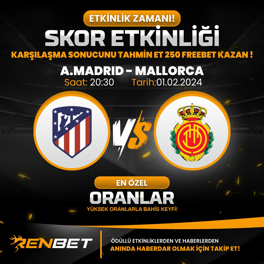 🏅 ​​​ Atletico Madrid - Mallorca maçına özel skor etkinliği!

🥅 Maçın skorunu bil, 250 Freebet kazan!

🗨️ Tahminlerinizi gönderimiz üzerinden yapabilirsiniz 

🤝 Katılan tüm üyelerimize bol şans dileriz!

🔗rnbtlink.xyz/RenSocial