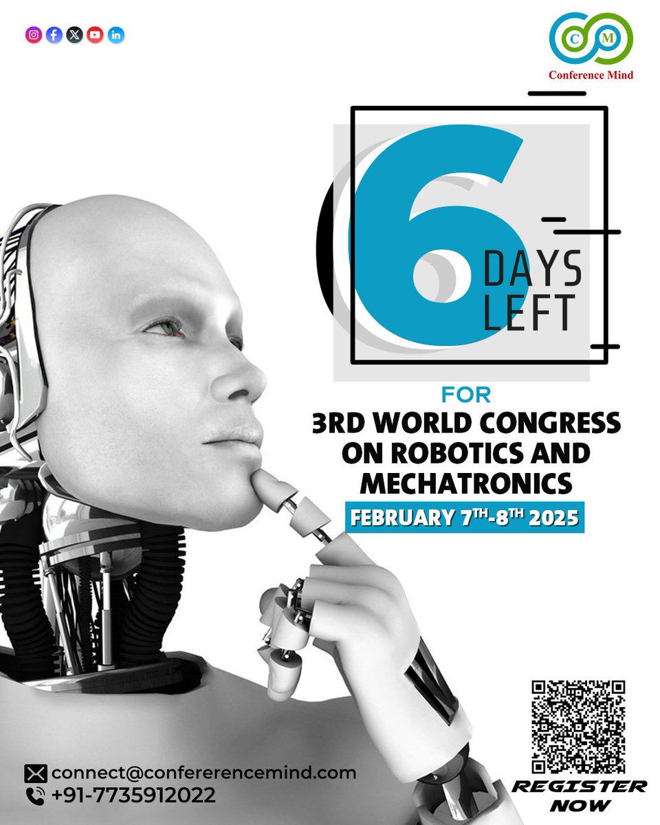 ⏳ 6 Days to Go!
The #3rdWorldCongress on #Robotics &amp; #Mechatronics is almost here, so why wait! 🤖💡
Mark the date folks:
🗓 Feb 07-08, 2025 | 📍 Frankfurt, Germany
🚀 Don’t miss this 🎟 Register Now! 👉 conferencemind.com/conference/rob…
#TechFuture #MechatronicsSummit #ConferenceMind
