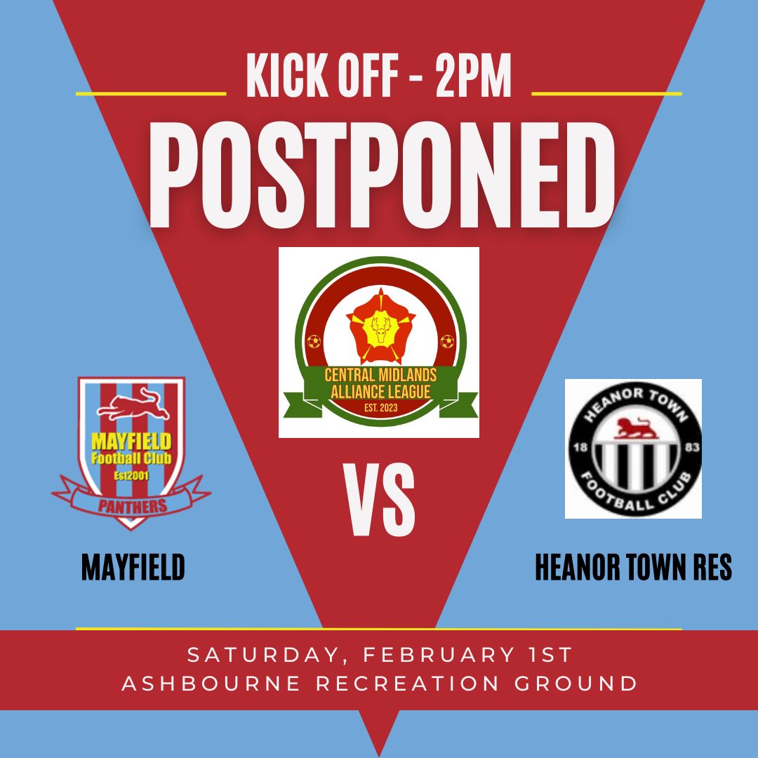 mayfield_fc's tweet photo. This afternoons league encounter with @HeanorTownFC reserves has been postponed due to unplayable pitch conditions deemed by the referee ⚽️ #utm #mezza @CentralMidsAll https://t.co/evaB6ZlSPy