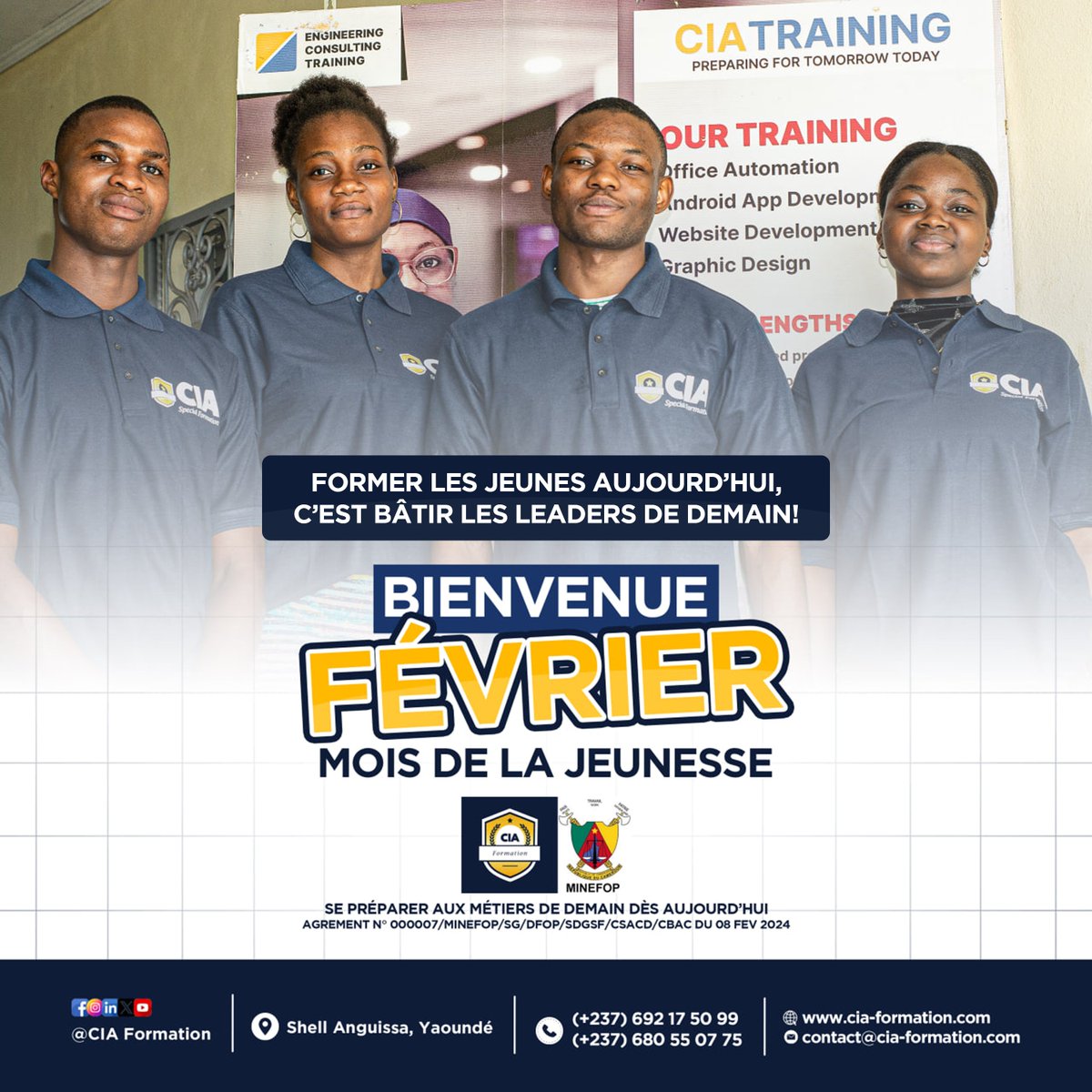 CiaFormation's tweet photo. Bienvenue février, mois de la jeunesse !
CIA Formation prépare la nouvelle génération aux métiers du numérique pour en faire les experts de demain.
📍 Yaoundé | 📞 692 17 50 99
🌐 https://t.co/nV0Hhnuocp
#MoisDeLaJeunesse #CIAFormation https://t.co/oCnwdo5ck1