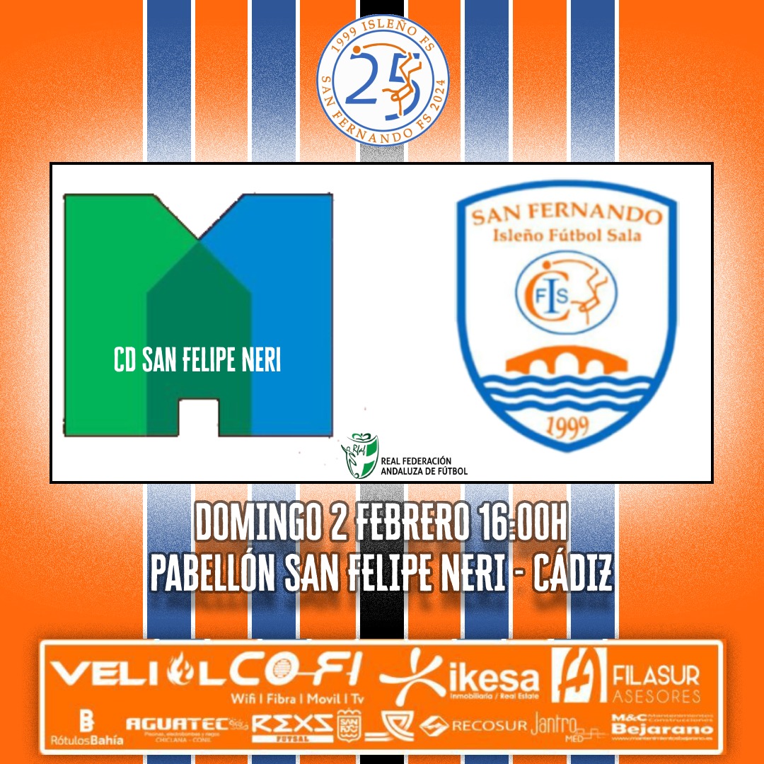 🟠 J13 SENIOR | San Felipe Neri - Isleño San Fernando FS

Día raro, hora extraña. Jugaremos mañana domingo a las 16:00 en Cádiz frente al San Felipe Sénior dónde se volverá a intentar sumar nuevos puntos

▶️ Sénior
📍 Pabellón San Felipe Neri
📅 02 de febrero