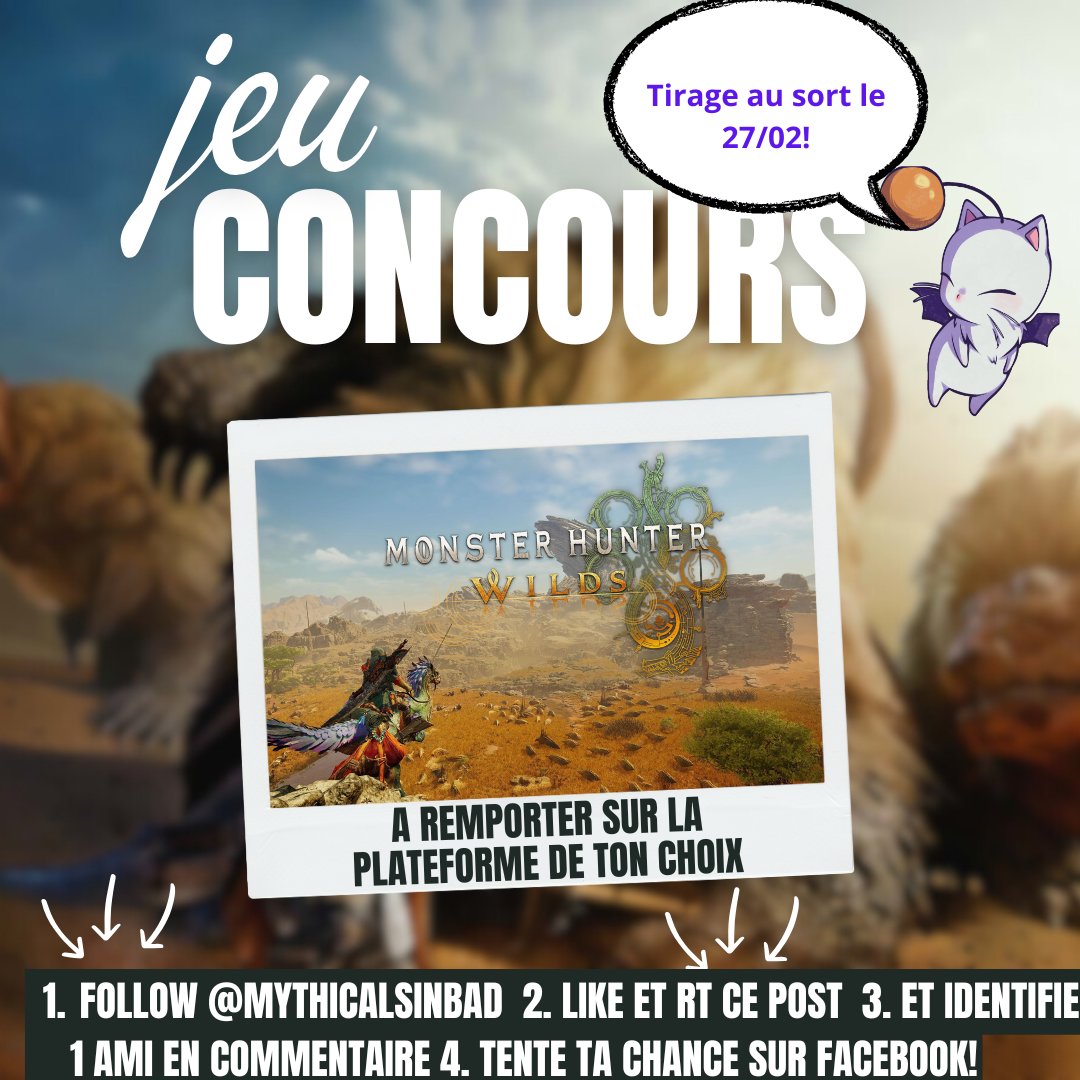 🎉 CONCOURS : MONSTER HUNTER WILDS ! 🐲🔥

Tente de remporter #MonsterHunterWilds sur la plateforme de ton choix ! 🎮

🔹 Pour participer :

✅ Abonne-toi à <a href="/MythicalSinbad/">Sinbad le Légendaire</a>
🔄 Like &amp; RT
👥 Identifie un ami
🗓️ TAS : 27/02 ! 
🍀 Bonne chance !

#MonsterHunter #Concours #Jeuvideo